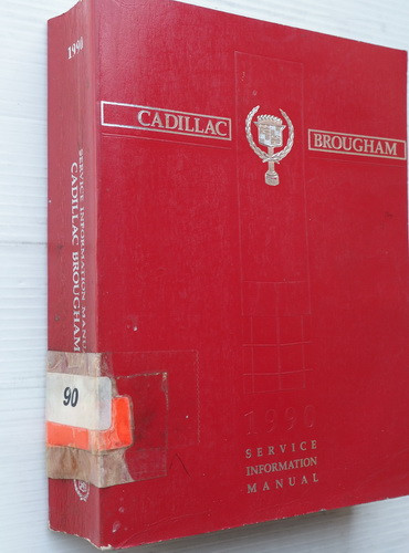 1990 Cadillac Brougham Service Information Manual