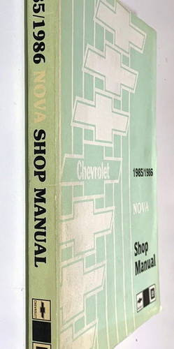 1985/1986 Chevrolet Nova Shop Manual