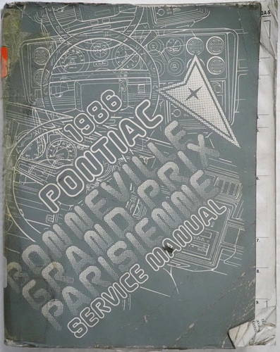 1986 Pontiac Bonneville Grand Prix Parisienne Service Manual