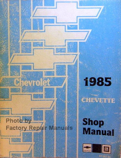 1985 Chevrolet Chevette Shop Manual