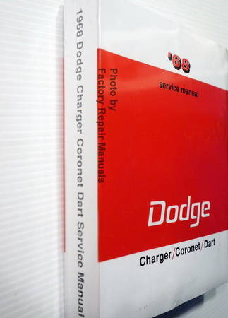 1968 Dodge Charger Coronet Dart Factory Shop Service Manual Reprint