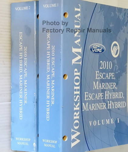 2010 Escape, Mariner, Escape Hybrid, Mariner Hybrid Workshop Manuals Spine View