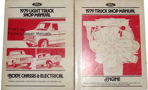 1979 Ford Light Duty Truck Shop Manual Engine, Body, Chassis, Electrical