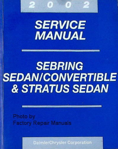 2003 Service Manual Sebring Sedan/Convertible & Stratus Sedan