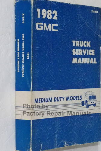 1982 GMC Medium Duty Truck 40-60 Series Service Manual Spine View