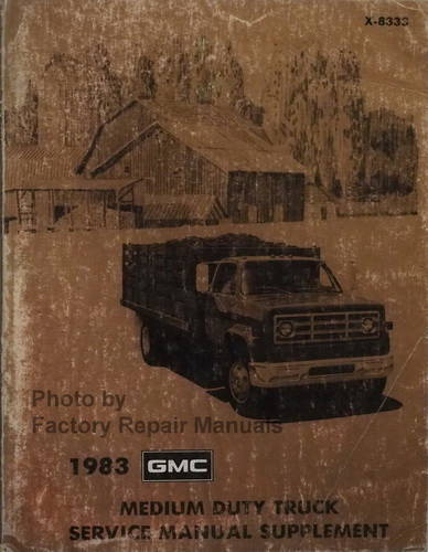 1983 GMC Medium Duty Truck 40-60 Series Shop Manual Supplement