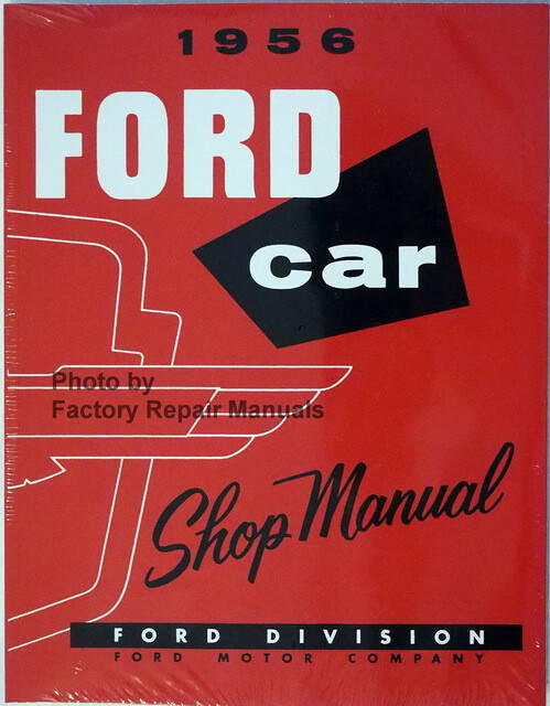 1956 Ford Car Shop Manual