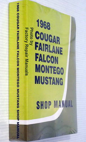 1968 Cougar, Fairlane, Falcon, Montego, Mustang Shop Manual Spine View