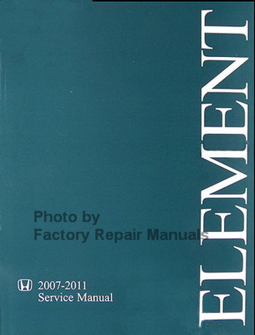 2007-2011 Honda Element Service Manual