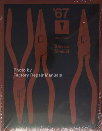 1967 Pontiac Service Manual Reprint