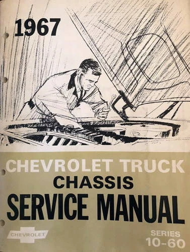 1967 Chevrolet Truck Chassis Service Manual Series 10-60