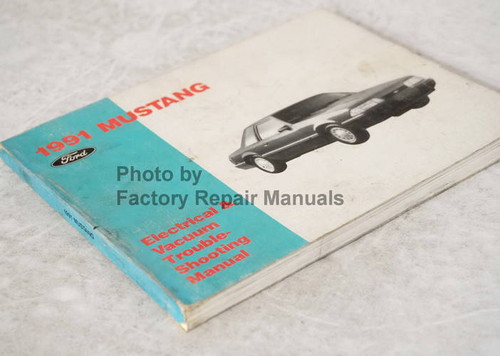 1991 Ford Mustang Electrical & Vacuum Troubleshooting Manual