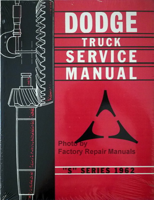 Dodge Truck Service Manual "S" Series 1962