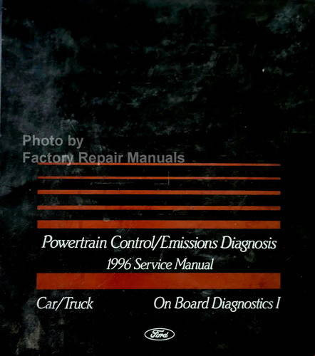 1996 Ford Truck Powertrain Control/Emissions Diagnosis Service Manual On Board Diagnostics 