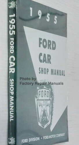 1955 Ford Car Shop Manual