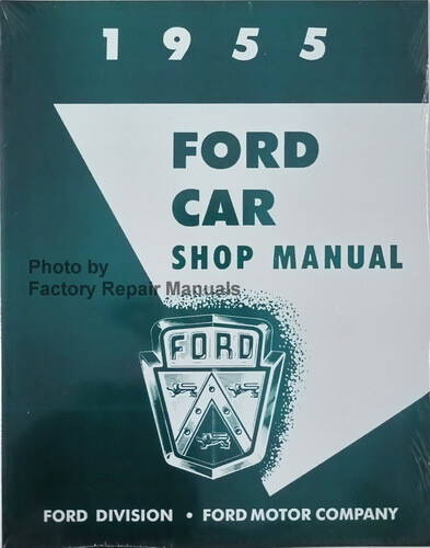 1955 Ford Car Shop Manual