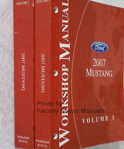  2007 Ford Mustang Workshop Manual Volume 1, 2