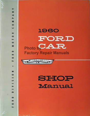 1960 Ford Car Shop Manual 