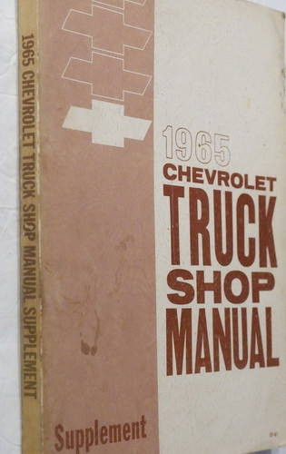 1965 Chevrolet Truck Shop Manual Supplement