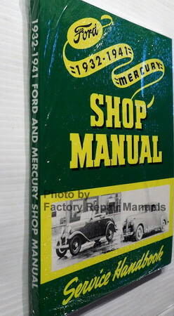 1932 - 1941 Ford Mercury Car Truck Shop Manual