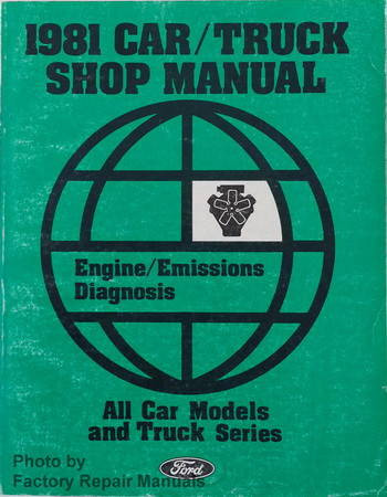 1981 Ford Car/Truck Shop Manual Engine/Emissions Diagnosis