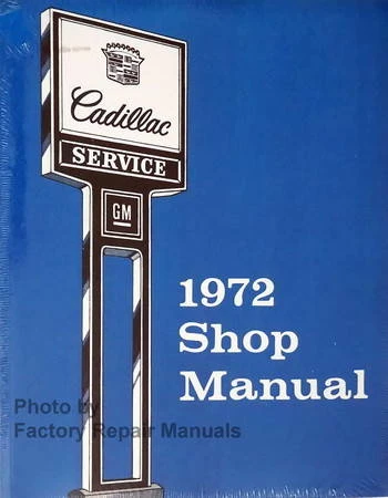 1972 Cadillac Shop Manual