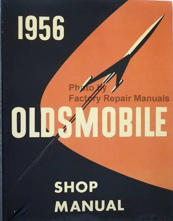1956 Oldsmobile Shop Manual