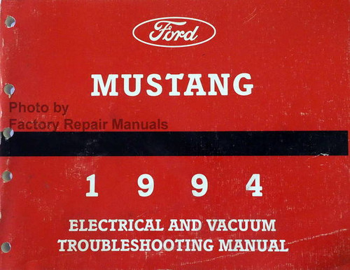 Ford Mustang 1994 Electrical and Vacuum Troubleshooting Manual