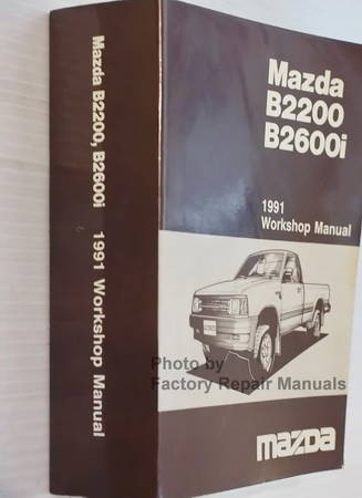 Mazda B2200 B2600i 1991 Workshop Manual Spine View