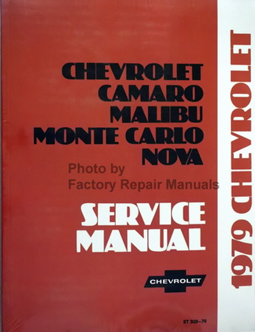 1979 Chevrolet Camaro Malibu Monte Carlo Nova Service Manual