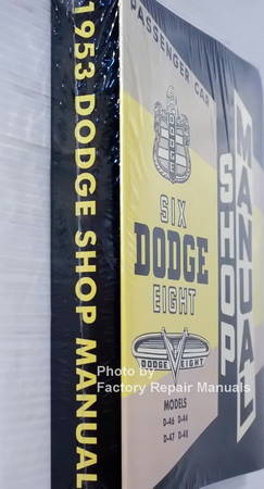 1953 Dodge Passenger Car Shop Manual D-44 D-46 D-47 D-48 Spine View