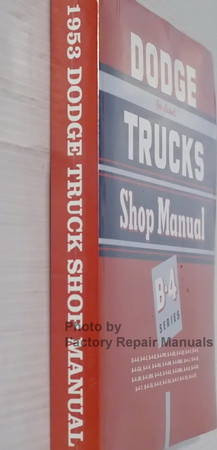 1953 Dodge Truck Shop Manual B-4 Series Spine View