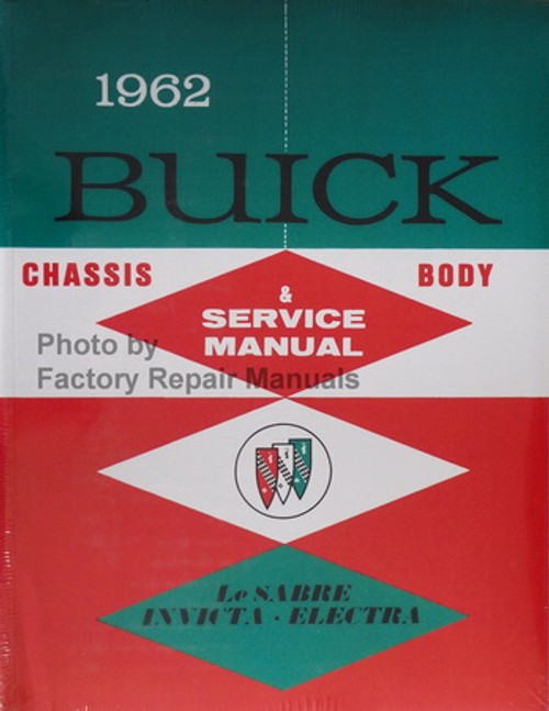 1962 Buick Electra Invicta LeSabre Service Manual