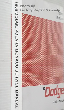 1966 Dodge Polara Monaco Service Manual Spine View