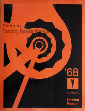 1968 Pontiac Service Manual Reprint