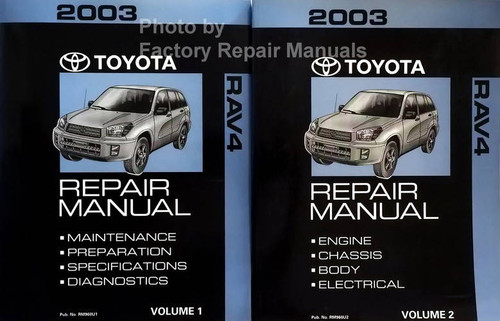 2003 Toyota Rav4 Repair Manual Volume 1, 2