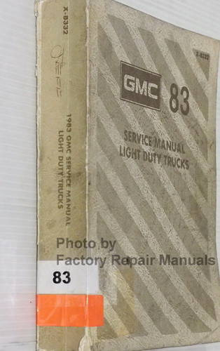 1983 GMC Light Duty Truck Factory Service Manual Spine View