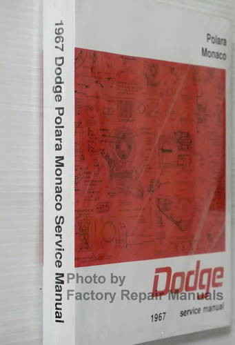 1967 Dodge Polara Monaco Service Manual Spine View