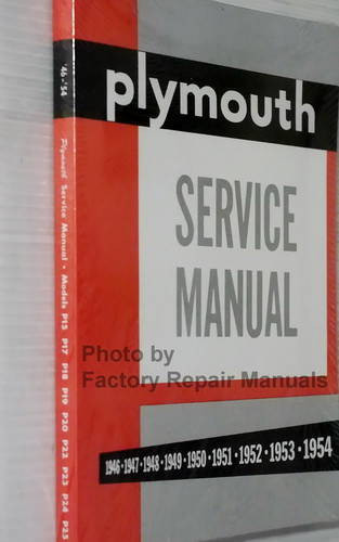 Plymouth Service Manual 1946 1947 1948 1949 1950 1951 1952 1953 1954 Spine View