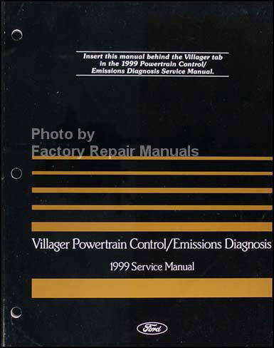 1999 Mercury Villager Powertrain Control / Emissions Diagnosis Service Manual