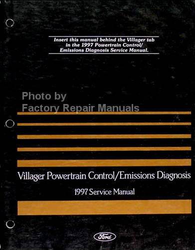 1997 Mercury Villager Powertrain Control / Emissions Diagnosis Service Manual