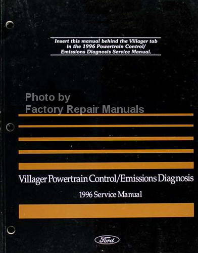 1996 Mercury Villager Powertrain Control / Emissions Diagnosis Service Manual