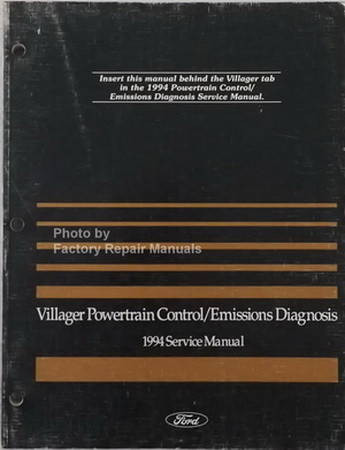 1994 Mercury Villager Powertrain Control / Emissions Diagnosis Service Manual