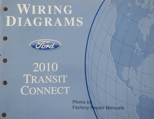 2010 Ford Transit Connect Wiring Diagrams