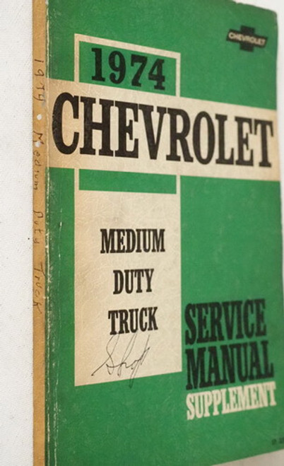 1974 Chevrolet Medium Duty Truck Service Manual Supplement