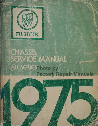1975 Buick Chassis Service Manual All Series