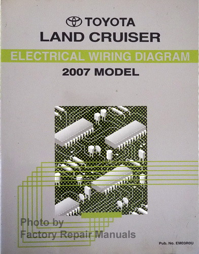 2007 Toyota Land Cruiser Electrical Wiring Diagrams