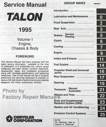 Service Manual Talon 1995 Volume 1 - Engine, Chassis, Body Table of Contents
