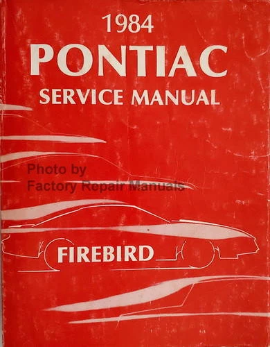 1984 Pontiac Firebird Service Manual