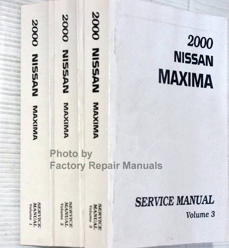 2000 Nissan Maxima Factory Service Manual Late VINs Volume 1, 2, 3